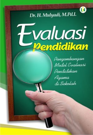 Evaluasi Pendidikan II - UIN Maliki Press