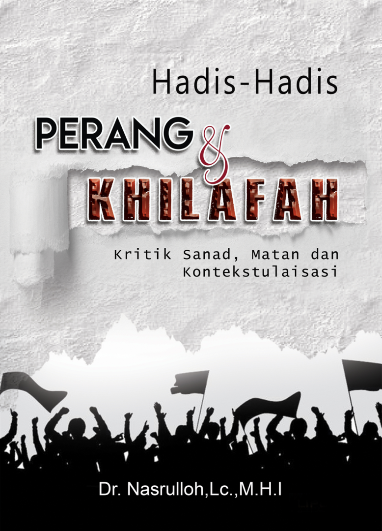 Hadis Hadis Perang Dan Khilafah Uin Maliki Press 8415