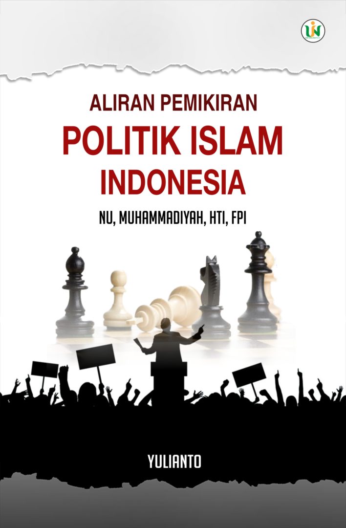 Aliran Pemikiran Politik Islam Indonesia Uin Maliki Press 3437