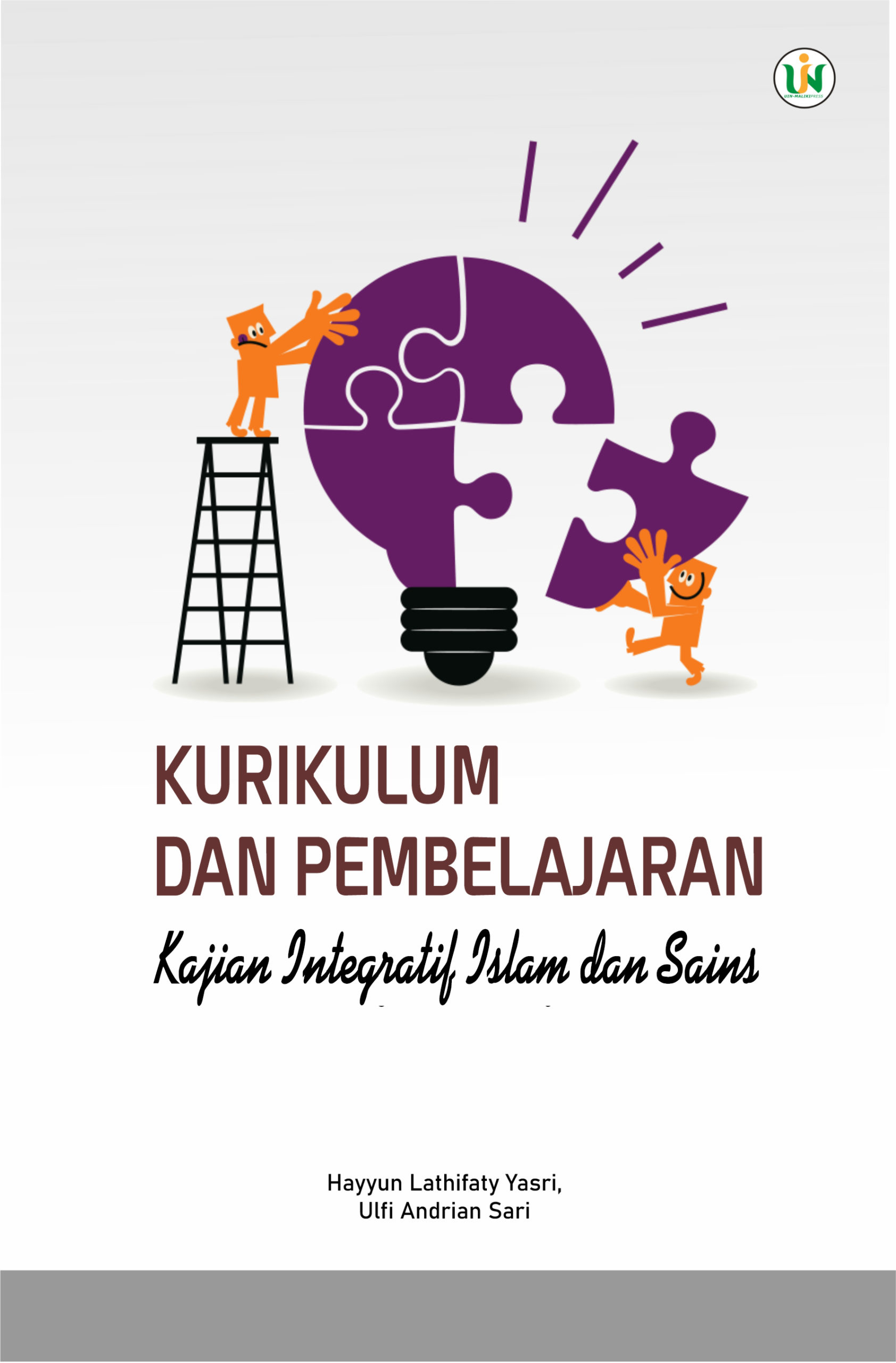 Kurikulum Dan Pembelajaran (Kajian Integratif Islam Dan Sains) - UIN ...